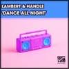 Dance All Night - Single