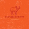 Un Pueblo Sin Voz - Single