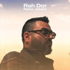 Rah Dor - Single