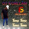 Toma Toma Toma Toma - Single