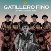 Gatillero Fino - Single