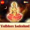 Vaibhav Lakshmi album lyrics, reviews, download