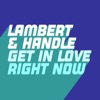 Get in Love (Right Now) - Single