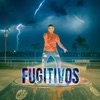 Fugitivos (En Vivo) - Single