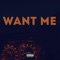 Want Me (feat. Cl4pers) artwork