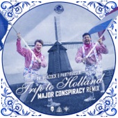 Trip to Holland (Major Conspiracy Remix) artwork