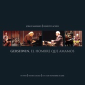 Gershwin, El Hombre Que Amamos artwork