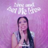 Live and Let Me Live - Single