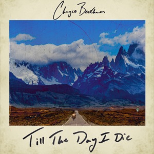 Chayce Beckham - Till The Day I Die - Line Dance Music