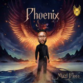 Phoenix - EP - Mazi Floss
