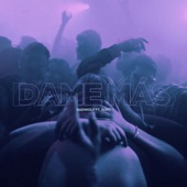 Dame Mas (feat. Soff) artwork