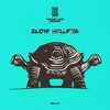 Slow Walker - Single