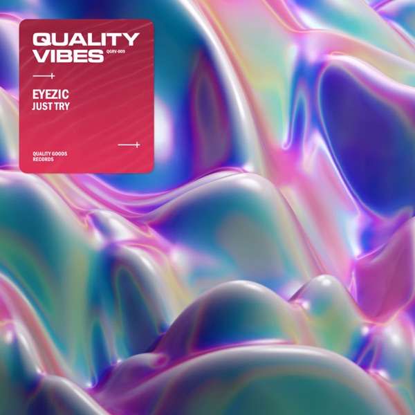 EYEZIC - Just Try - на Radio Record