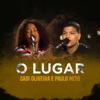 O Lugar (Ao Vivo) - Single