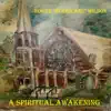 A Spiritual Awakening album lyrics, reviews, download