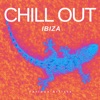 Chill Out Ibiza, 2023