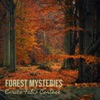 Forest Mysteries, 2022