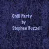 Chill Party - Single album lyrics, reviews, download