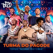 TDP20 - Nossa História (Ao Vivo) - EP 4 artwork