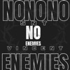 No Enemies - EP