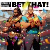 Bet That! - Single