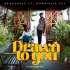 Drawn to You (feat. Gabrielle Sey) - Single, 2023