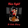 This Fight - Single