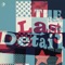 Die Cast (feat. A Girl Called Eddy & Fugu) - The Last Detail lyrics