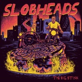 SlobHeads - Ain't Nothing New