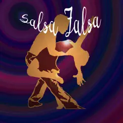 Salsa Falsa - Single by Snafu album reviews, ratings, credits