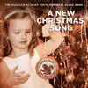 A New Christmas Song - Single album lyrics, reviews, download