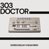 303 Doctor - Single, 2023