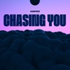 Chasing You - Single