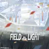 Field in the Light song lyrics