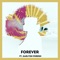 Forever (feat. Karlton Phresh) - Salem Strikes lyrics