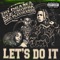 Let's Do It (feat. NLE Choppa & Dee Play4Keeps) - DD Osama lyrics