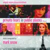 Private Fears in Public Places (Coeurs: Original Motion Picture Soundtrack album lyrics, reviews, download
