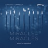 Miracle of Miracles: Music for Hanukkah