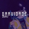 Gravidade Zero - Single