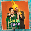 Diljit Dosanjh & Nimrat Khaira - Jatt Di Jaan (From 