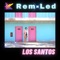 Los Santos - Rem-Led lyrics