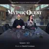 Mythic Quest: Seasons 1 & 2 (Apple TV+ Original Series Soundtrack) album lyrics, reviews, download