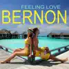 Feeling Love - Single album lyrics, reviews, download