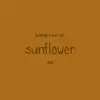Putting a Spin On Sunflower - Single album lyrics, reviews, download