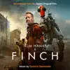 Finch (Soundtrack from the Apple Original Film) album lyrics, reviews, download