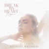 Break My Heart Again - Single