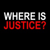 Where Is Justice (feat. Marcel Smith) artwork