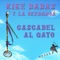 Cascabel Al Gato - Kike Babas & La Desbandá lyrics