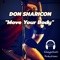 Move Your Body (feat. Don Sharicon) - DJ Michael Berth lyrics
