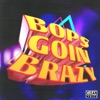 Bops Goin Brazy - Single, 2023